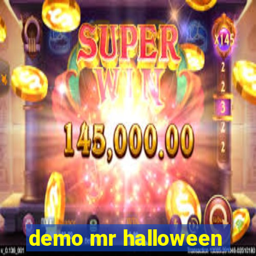 demo mr halloween